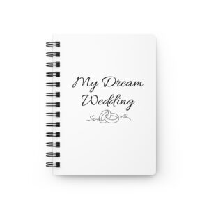 My Dream Wedding Spiral Notebook | Wedding Planner, Rings Illustration