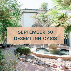 September 30 - Desert Inn Oasis
